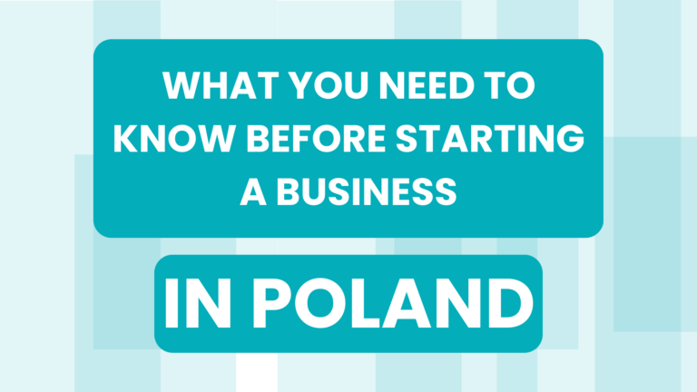 What you need to know before starting a business in Poland
