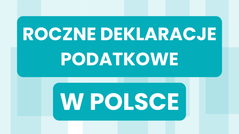 ROCZNE DEKLARACJE PODATKOWE W POLSCE
