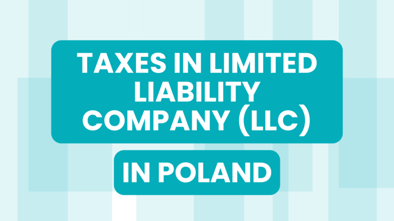 TAXES IN LIMITED LIABILITY COMPANY (LLC) IN POLAND