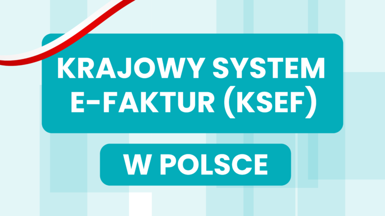 KRAJOWY SYSTEM E-FAKTUR W POSLCE