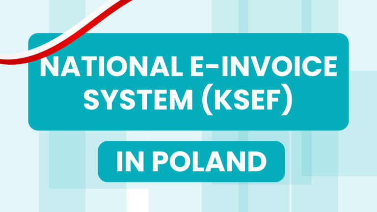 NATIONAL E-INVOICE SYSTEM KSEF IN POLAND
